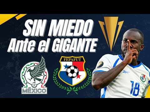PRONÓSTICO    A Jugar Sin Miedo - SOMOS MEJORES | PANAMÁ VS MÉXICO | Copa Oro 2023 Gold Cup