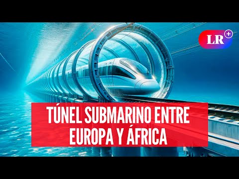 El MEGAPROYECTO que unirá 2 continentes con un TÚNEL SUBMARINO