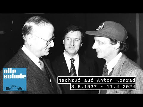 Rainer Brauns Nachruf auf Anton Konrad (8.5.1937 - 11.4.2024)