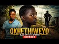 Okhethiweyo  Full Zulu Drama 2026  Combined Sketch