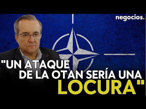 Cualquier ataque de la OTAN a una gran ciudad de Rusia sería una locura. Temprano