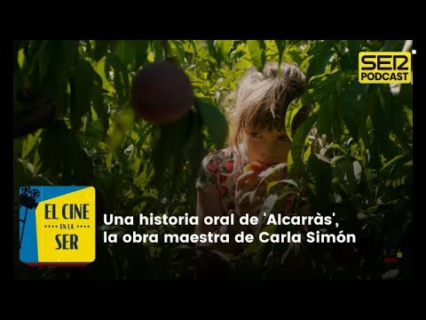 Especial | Una historia oral de 'Alcarràs', la obra maestra de Carla Simón