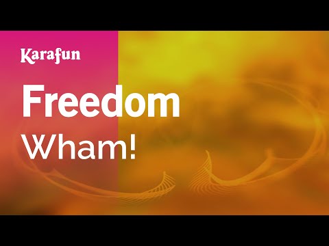 Freedom - Wham! | Karaoke Version | KaraFun