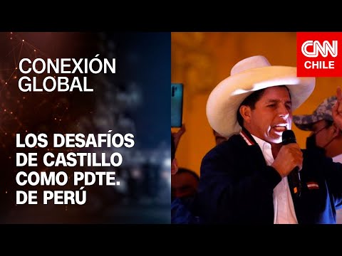 Conexión Global Prime | Pedro Castillo, de profesor rural a presidente del Perú