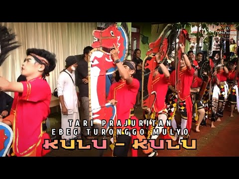 TARI PRAJURITAN EBEG TURONGGO MULYO‼️GENDING KULU KULU BANYUMASAN #terbaru