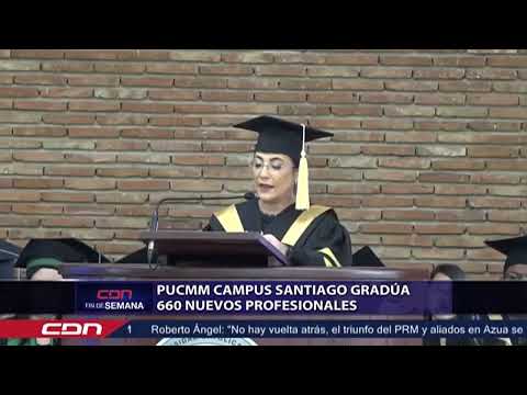 PUCMM de Santiago Gradúa 660 nuevos profesionales