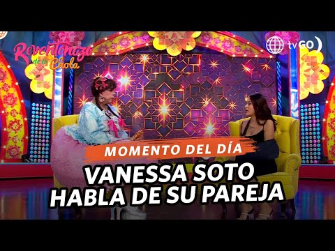 El Reventonazo de la Chola: Vanessa Soto habla de lo sucedido con su pareja (HOY)
