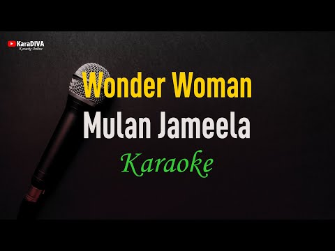 Mulan Jameela - Wonder Woman (Karaoke)