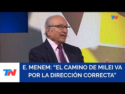 Eduardo Menem: El camino de Milei va por la dirección correcta