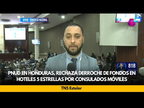 PNUD en Honduras rechaza derroche de fondos en hoteles 5 estrellas por consulados móviles