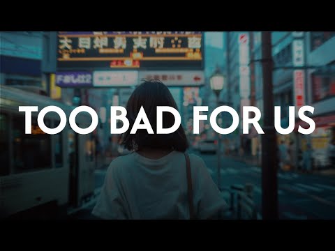 rosé - too bad for us (lyrics)
