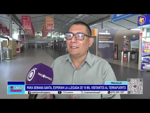 Trujillo: esperan la llegada de 10 mil visitantes al Terrapuerto por Semana Santa