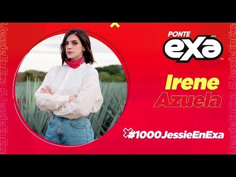 Irene Azuela nos acompaña en la entrevista para #JessieEnExa