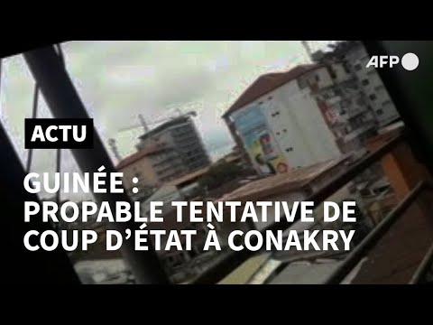 Guinée: tirs nourris à Conakry, théâtre d'une probable tentative de coup d'Etat | AFP