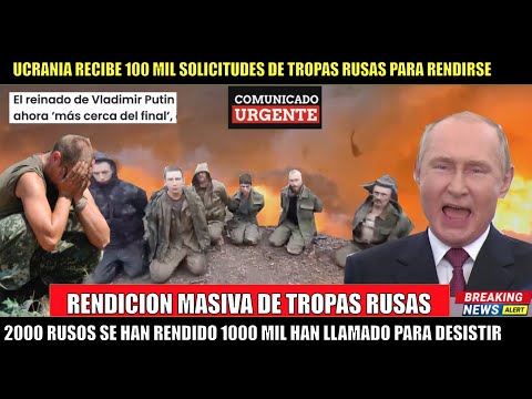 ULTIMO MINUTO! Inicia RENDICION MASIVA RUSA 2000 mil tropas se rinden UCRANIA derrota a los rusos