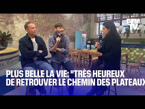 Retour de Plus belle la vie: Laurent Kérusoré et Régis Maynard se confient à BFM Marseille