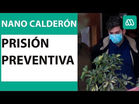 Nano Calderón queda en prisión preventiva