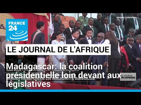 Madagascar: majorité absolue pour la coalition présidentielle aux législatives • FRANCE 24