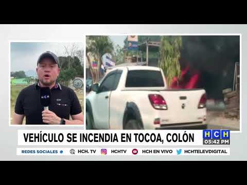 Camioneta se incendia en principal bulevar de Tocoa, Colón