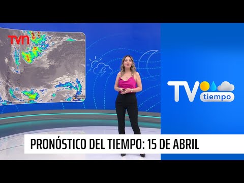 Pronóstico del tiempo: Lunes 15 de abril 2024 | TV Tiempo