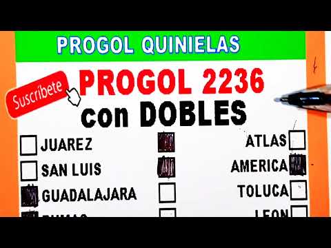 Progol 2236 con DOBLES | progol 2236  | progol Revancha 2236