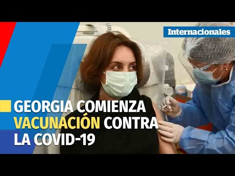 Georgia comienza la campaña de vacunación contra la covid 19