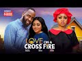 LOVE ON A CROSS FIRE - REGINA DANIELS, RAY EMODI,  - 2025 EXCLUSIVE NOLLYWOOD MOVIE