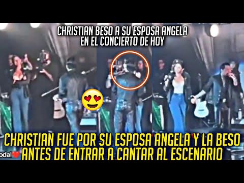 CHRISTIAN BESO A SU ESPOSA ANGELA EN MEDIO CONCIERTO DE HOY ANTES DE CANTAR QUE AGONIA