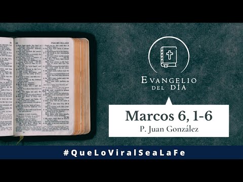 Evangelio del día - San Marcos 6, 1-6 | 3 de Febrero 2021