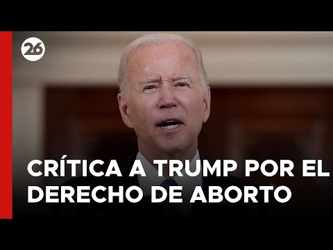 EEUU | BIDEN criticó a TRUMP por el derecho al aborto