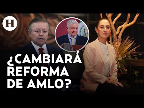 Arturo Zaldívar afirma que Sheinbaum podría modificar reforma al Poder Judicial de AMLO