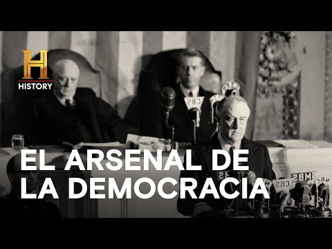 EL ARSENAL DE LA DEMOCRACIA   - ROOSEVELT