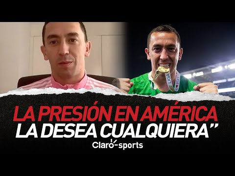 Agustín Marchesín: “La presión que se vive en América la desea cualquier jugador”