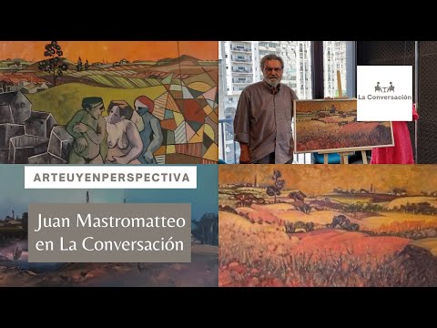 ArteUyEnPerspectiva: Juan Mastromatteo, la elaboración de composiciones prescindiendo del modelo