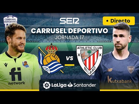 ? REAL SOCIEDAD vs ATHLETIC CLUB | EL DERBI VASCO EN DIRECTO #LaLiga Jornada 17