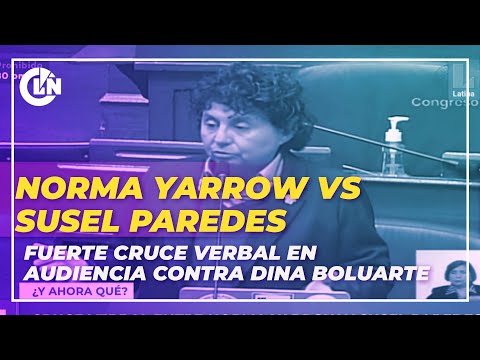 El fuerte cruce verbal entre Norma Yarrow y Susel Paredes en audiencia contra Dina Boluarte