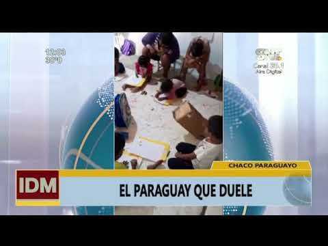 Chaco Paraguayo: El Paraguay que duele