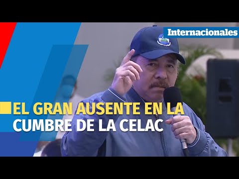 Ortega el gran ausente en la cumbre de la CELAC
