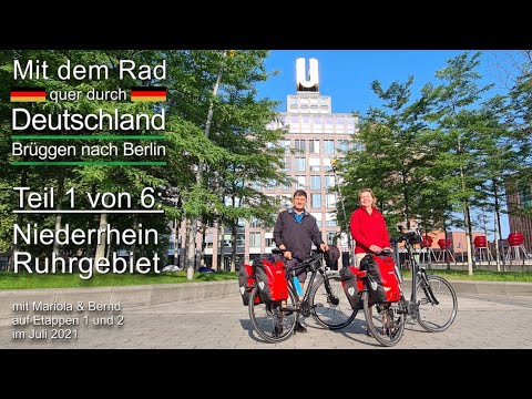 ACROSS GERMANY | Part 1: Lower Rhine and Ruhr Area | By bike from BRUGES to BERLIN