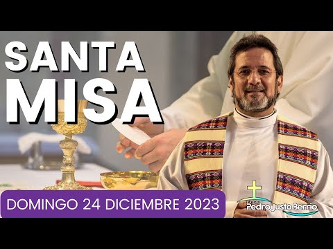 Santa Misa de hoy | Domingo Diciembre 31 de 2023 | Padre Pedro Justo Berrío