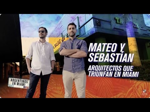 Arquitectos argentinos que triunfan en Miami: la historia de Mateo y Sebastián