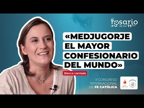 MEDJUGORGE CRISTOCÉNTRICOEl mayor Confesionario del mundo, por Blanca Llantada