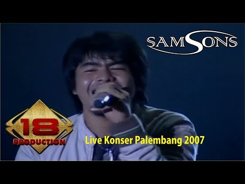 Samsons - Seandainya (LIVE KONSER PALEMBANG 2007)