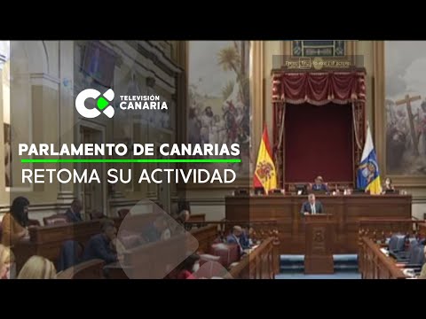 El Parlamento de Canarias retoma su actividad tras el verano