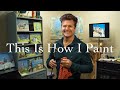 My COMPLETE Guide To Oil Painting