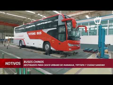 Buses chinos comprados por Nicaragua, serán enviados a Tipitapa y Ciudad Sandino