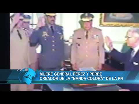 Muere general Pérez y Pérez