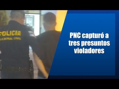 PNC capturó a tres presuntos agresores
