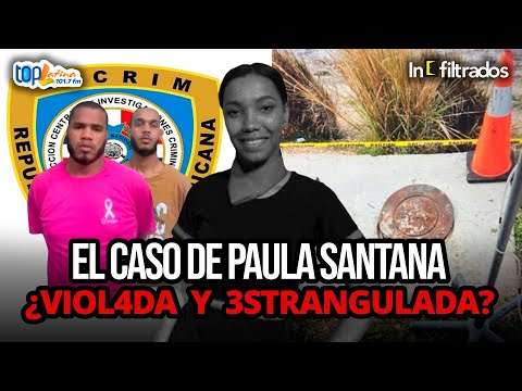El Caso Paula Santana quien Murió en Empresa de Zonas Francas (INTEGER)