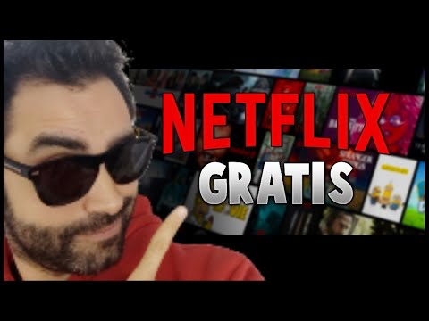 COMO tener NETFLIX GRATIS DURANTE la CUARENTENA (100% LEGAL)